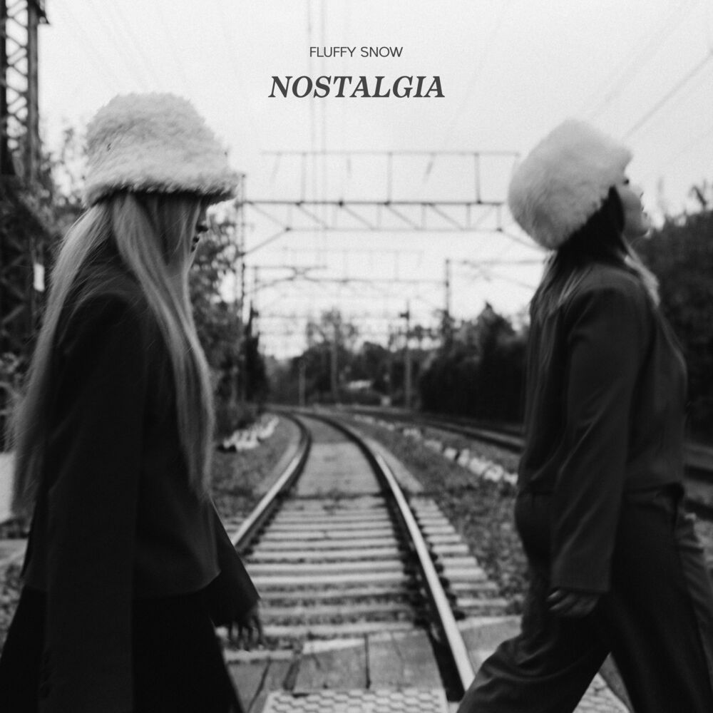 FLUFFY SNOW – NOSTALGIA – Single