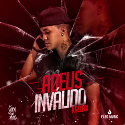 Download CD Kallebi – Adeus Inválido