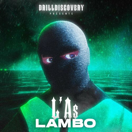 LAMBO (feat. DrillDiscovery) - L'As