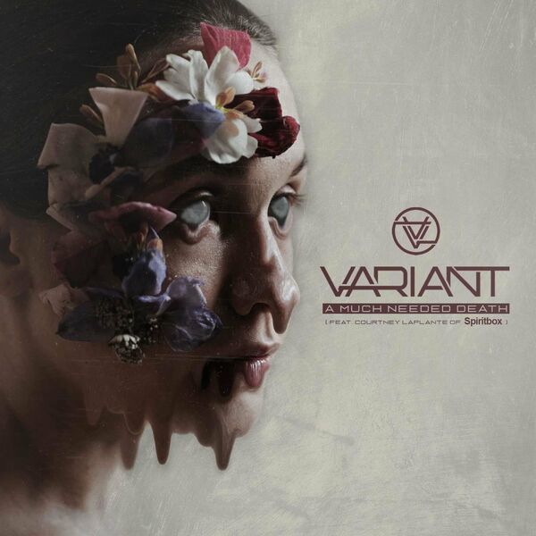 Variant - A Much Needed Death [single] (2020)