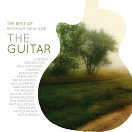 Various Artists - The Best of Reviews New Age: The Guitar