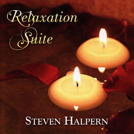 Steven Halpern - Relaxation Suite (Featuring David Darling)