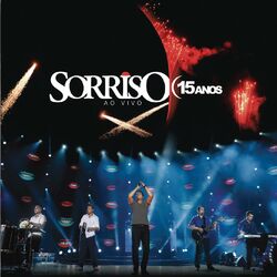 Download Sorriso Maroto - Sorriso 15 Anos (Ao Vivo) 2012