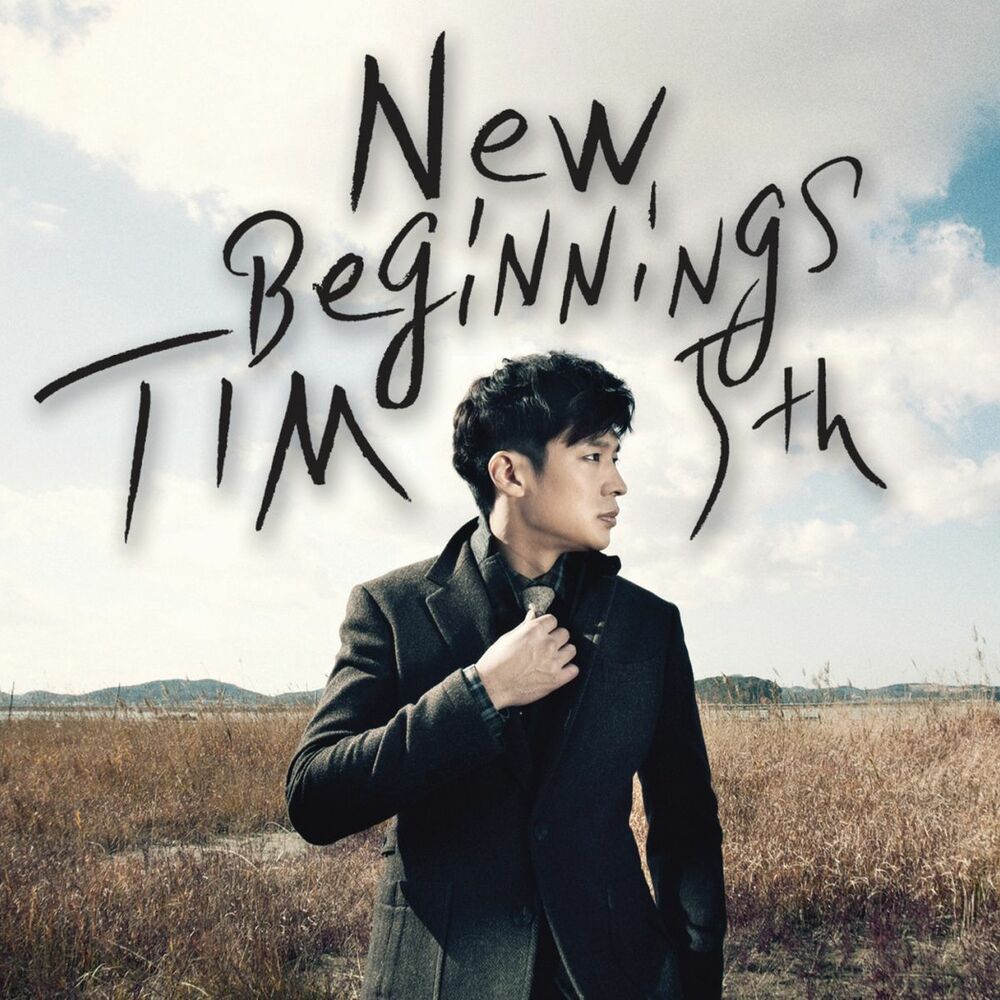 Tim – 5th album New Beginnings