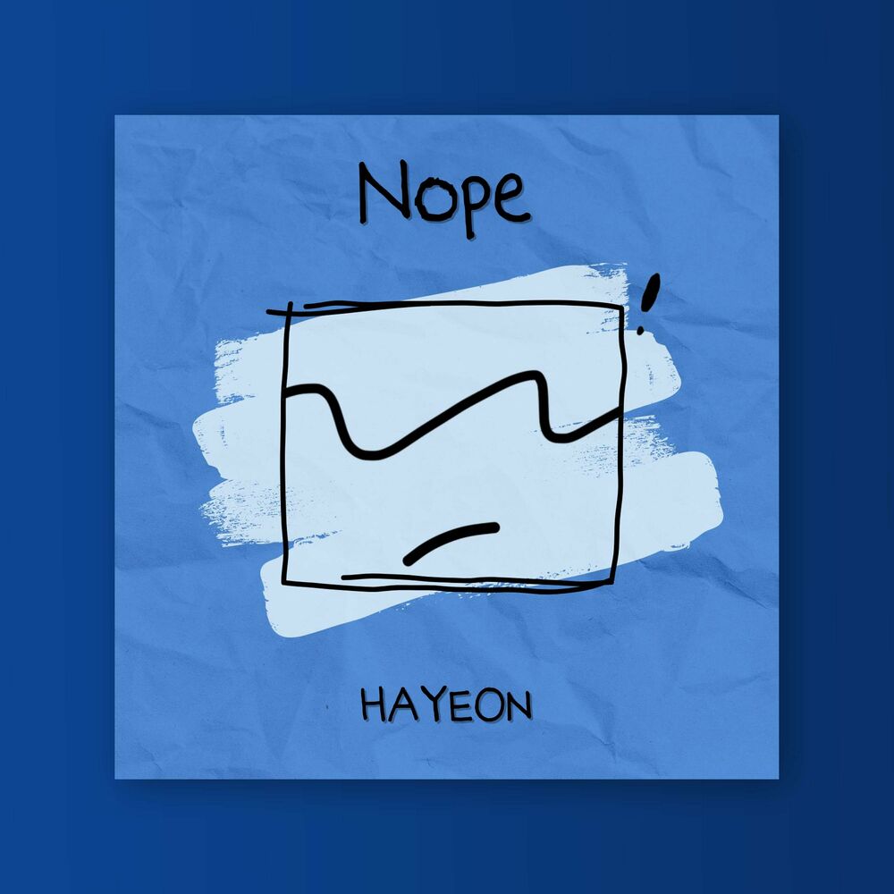 Hayeon – Nope! (Feat. Mela) – Single