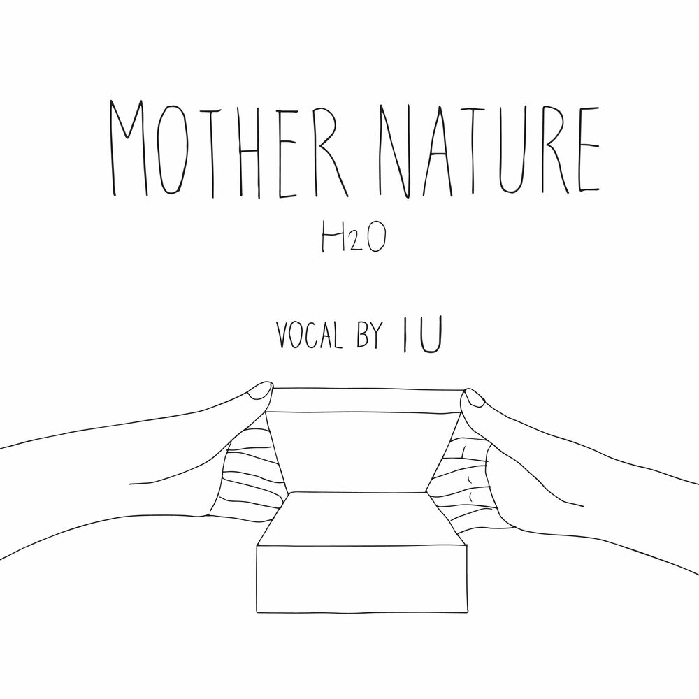 IU, Kang Seungwon – Mother Nature (H₂O) – Single