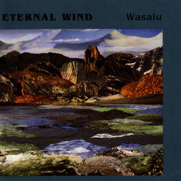Eternal Wind - Wasalu