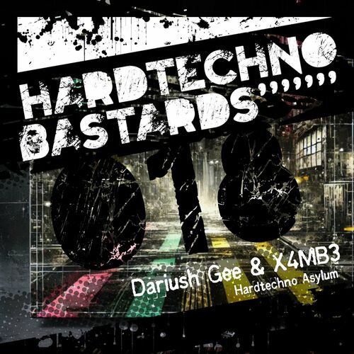  Dariush Gee And X4MB3 - Hardtechno Asylum (2024) 