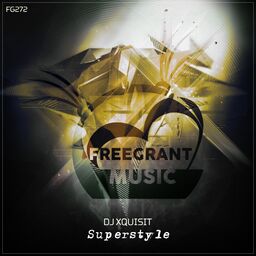 Superstyle (Original Mix) DJ Xquizit