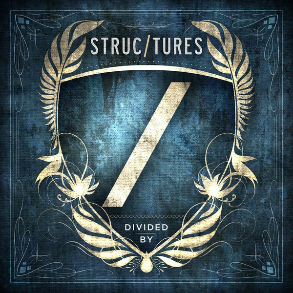 Structures - Divided By (2011)