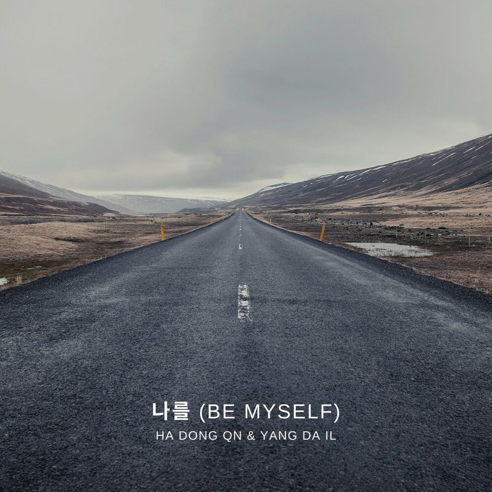 Ha Dong Qn – BE MYSELF – Single