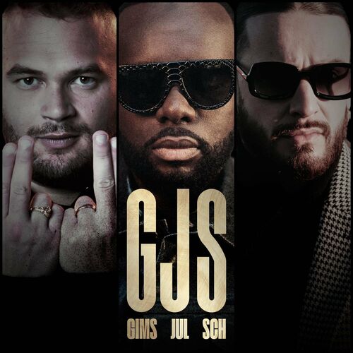 GJS (feat. Jul & SCH) - Maître Gims
