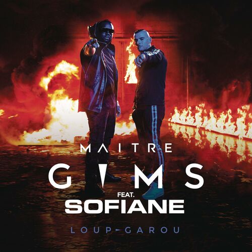 Loup garou (feat. Sofiane) - Maître Gims
