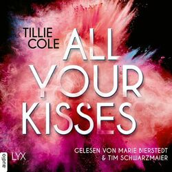 All Your Kisses (Ungekürzt) Audiobook