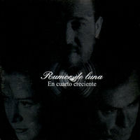 Rumor De Luna: En Cuarto Creciente - Music Streaming - Listen on Deezer Rumor De Luna: En Cuarto Creciente - Music Streaming - Listen on Deezer
