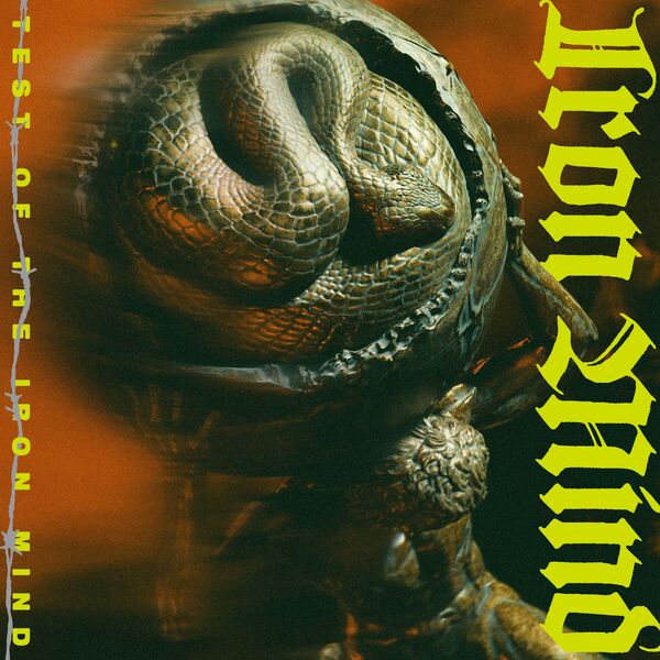 Iron Mind - Test Of The Iron Mind [single] (2025)