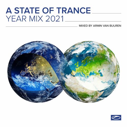A State Of Trance Year Mix 2021 (Mixed by Armin van Buuren) - Armin van Buuren
