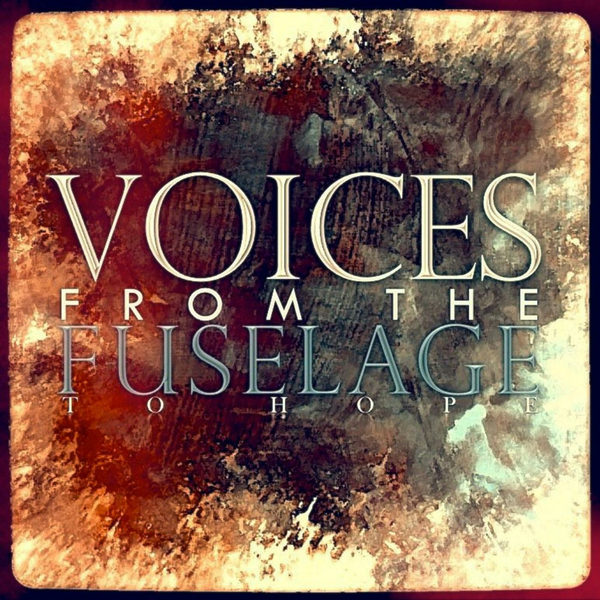 Voices From The Fuselage - To Hope (2011)