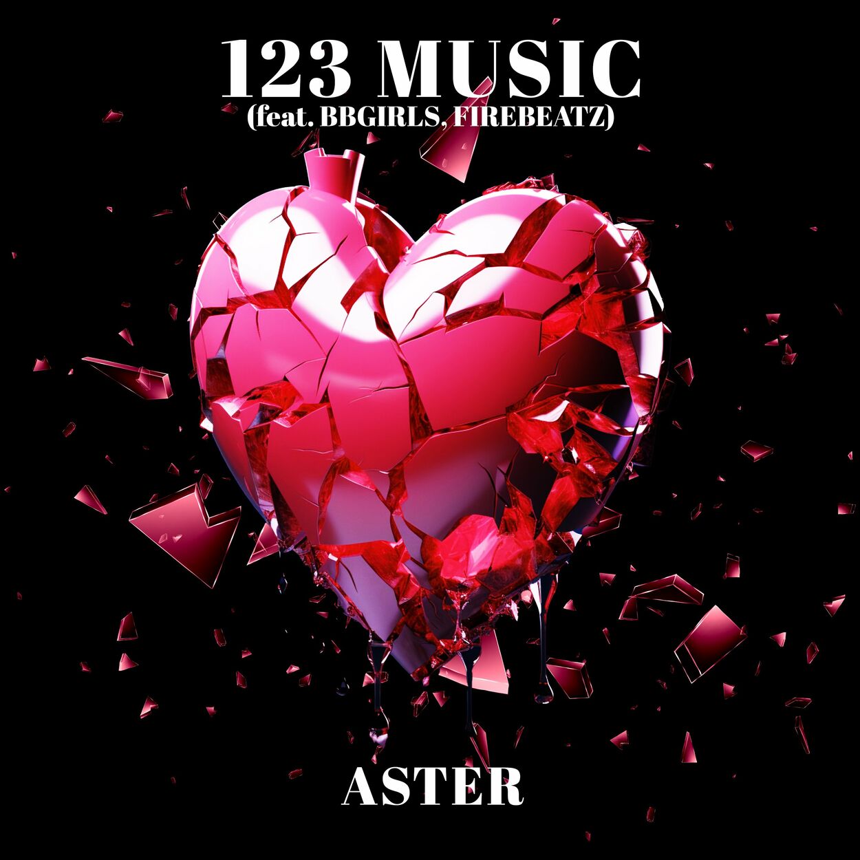 Aster – 123 MUSIC (feat. BBGIRLS & Firebeatz) – Single