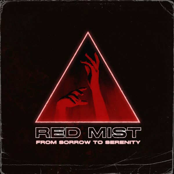 From Sorrow to Serenity - Red Mist [single] (2021)