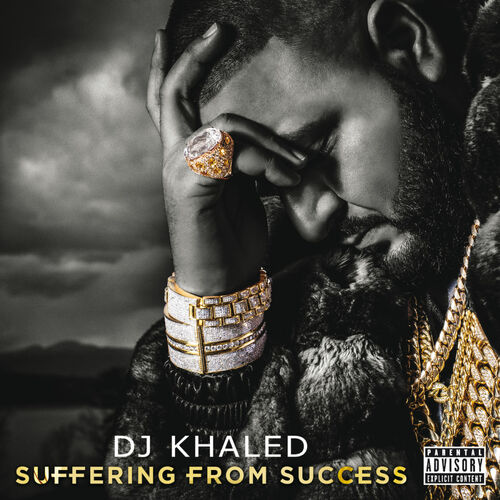 Suffering From Success (Deluxe Version) - DJ Khaled