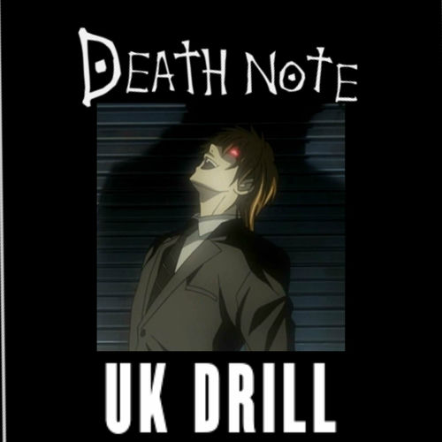 DEATH NOTE UK DRILL by Pureojuice - Reviews & Ratings on Musicboard