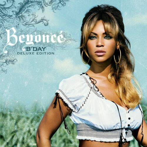 B'Day Deluxe Edition - Beyoncé