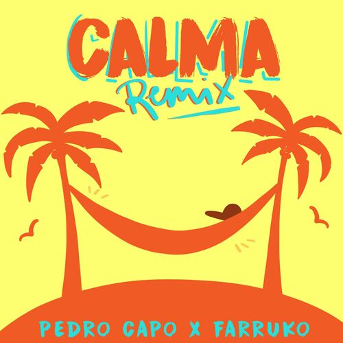 Calma (Remix) - Pedro Capó