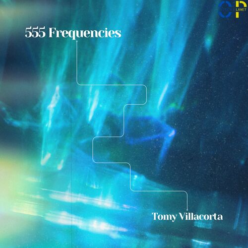 Tomy Villacorta - 555 Frequencies (2024)