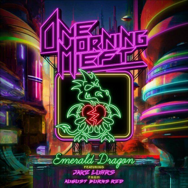 One Morning Left - Emerald Dragon [single] (2024)