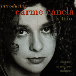 Carme Canela I Didn T Know What Time It Was Listen With Lyrics Deezer
