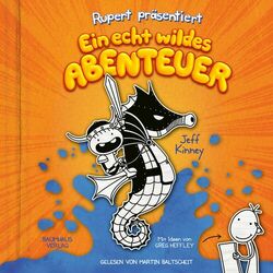 Rupert präsentiert: Ein echt wildes Abenteuer (Ungekürzt) Audiobook
