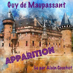 Apparition, Guy de Maupassant (Livre audio)