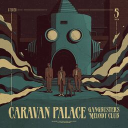 Mirrors Caravan Palace