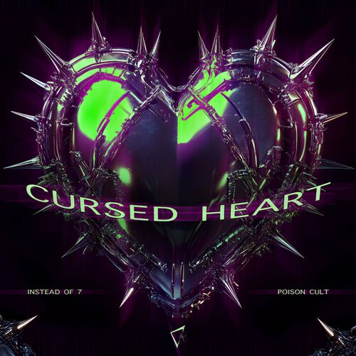 Instead of 7 - Cursed Heart (2024)