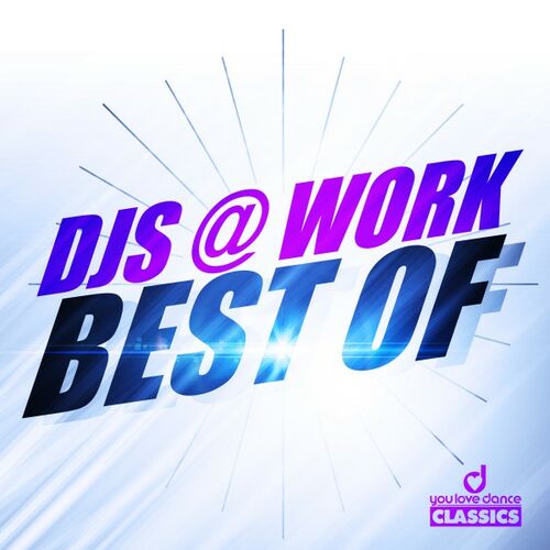 Best Of by DJs @ Work - Reviews & Ratings on Musicboard