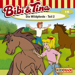 Folge 14: Die Wildpferde - Teil 2