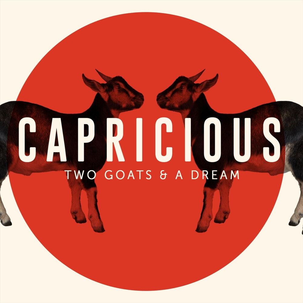 Capricious. Two Goats. Capricious MFC. Capricious web.