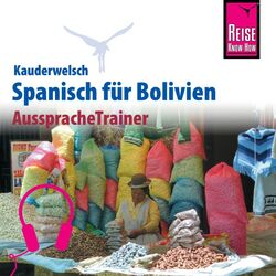 Reise Know-How Kauderwelsch AusspracheTrainer Spanisch für Bolivien