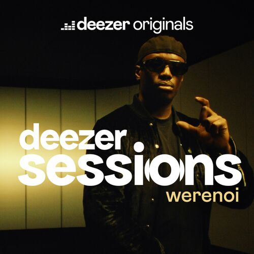 Deezer Sessions - Werenoi