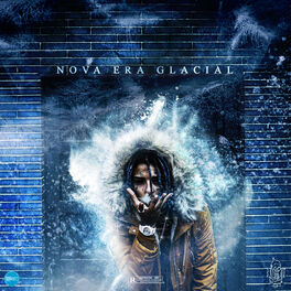 Duk Nova Era Glacial Lyrics And Songs Deezer