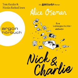 Nick & Charlie - Eine Liebesgeschichte - definitiv - Ein Heartstopper-Roman (Ungekürzte Lesung) Audiobook