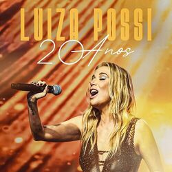 Luiza Possi – Luiza Possi 20 anos 2023 CD Completo
