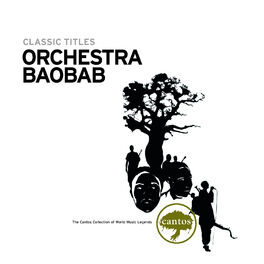 Orchestra Baobab - Classic Titles: Orchestra Baobab
