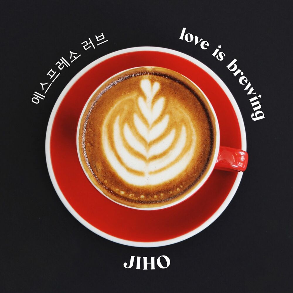 jiho – Love is brewing – Single