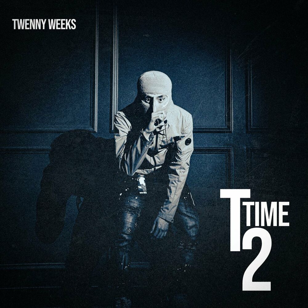 Twenny Weeks – T Time 2 – EP