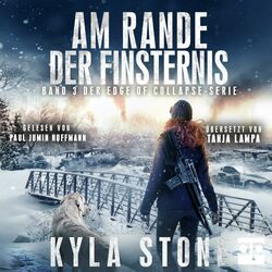 Am Rande Der Finsternis (Band 3 Der EDGE OF COLLAPSE-Serie)