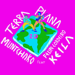 Muntchako Terra Plana 2d Lyrics And Songs Deezer Muntchako Terra Plana 2d Lyrics And Songs Deezer
