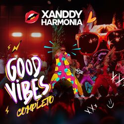 Download Xanddy Harmonia - Good Vibes - Completo (Ao Vivo) 2023