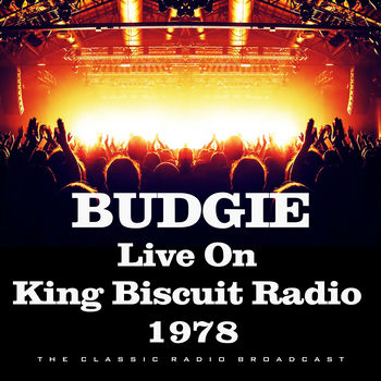 Budgie Breaking All The House Rules Live Mit Songtexten Horen Deezer deezer